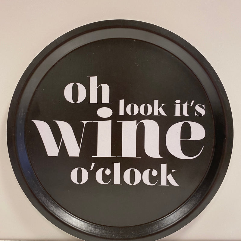 Wine o`clock -tarjotin 31cm
