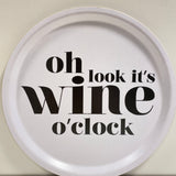 Wine o`clock -tarjotin 31cm